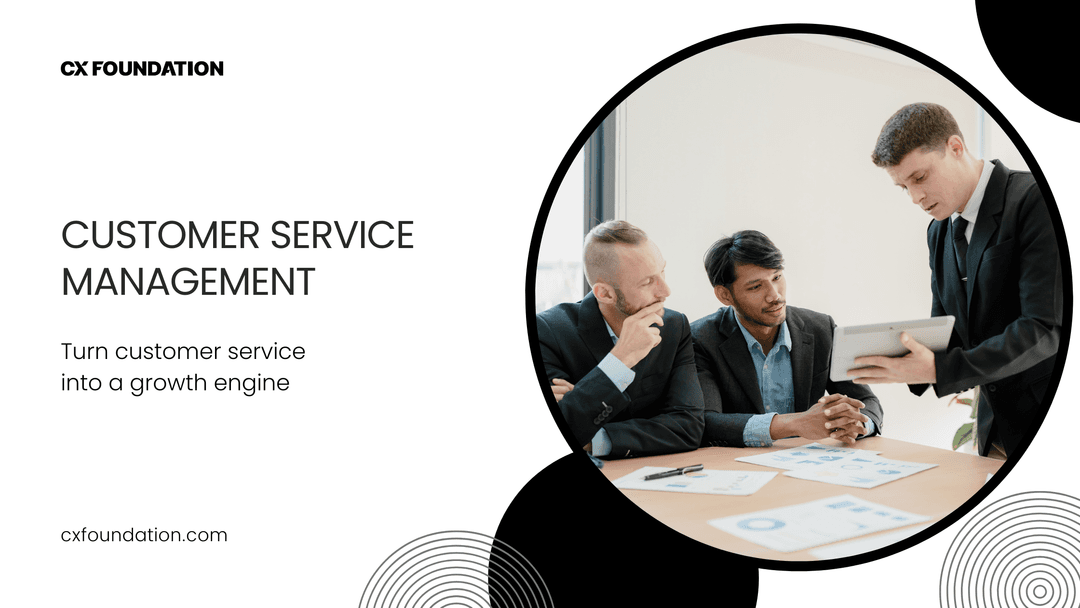 Customer Service Management: Strategies and Tools